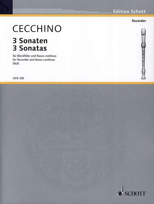 Cecchino: 3 Sonatas for Recorder and Basso Continuo