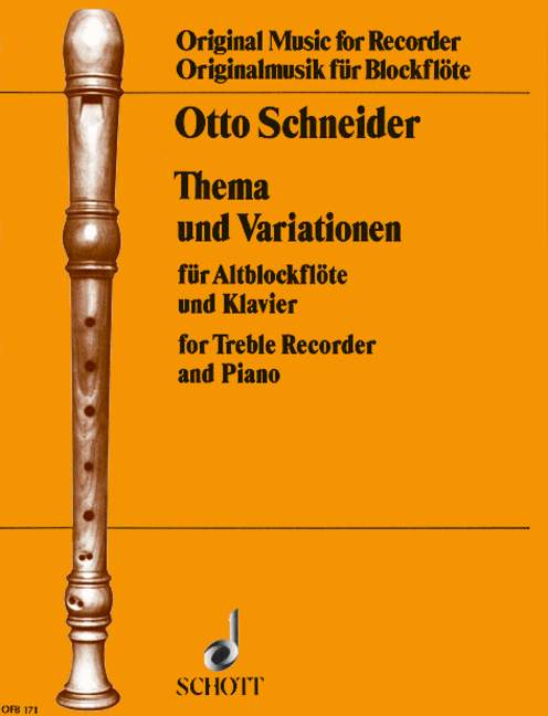 Schneider: Theme and Variations for Treble Recorder and Piano