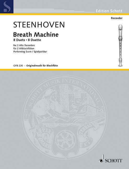 Steenhoven: Breath Machine - 8 Duets for 2 Alto Recorders