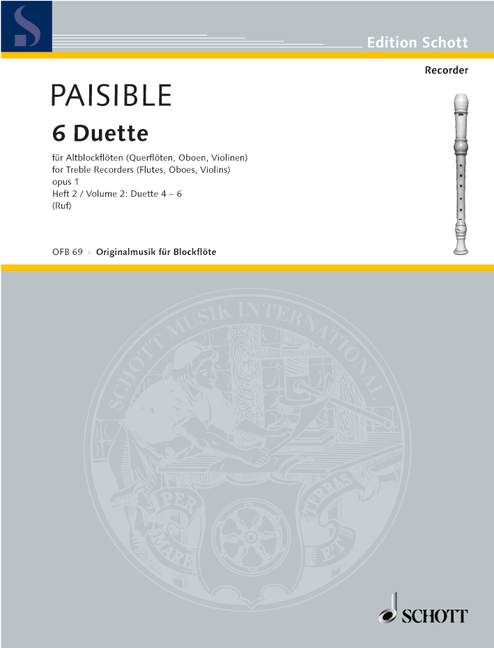 Paisible: 6 Duets from Op. 1 for Treble Recorders, Vol. 2