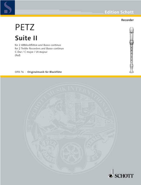 Petz: Suite No. 2 in C Major for 2 Treble Recorders and Basso Continuo