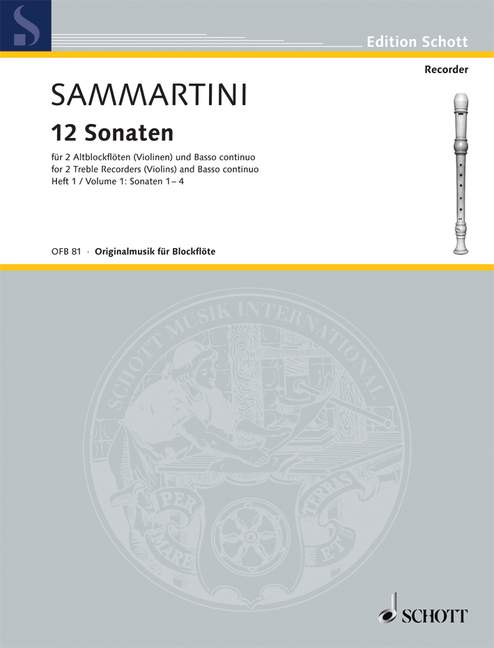 Sammartini: 12 Sonatas for 2 Treble Recorders and Basso Continuo, Vol. 1 Sonatas 1-4