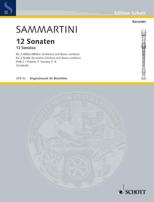 Sammartini: 12 Sonatas for 2 Treble Recorders and Basso Continuo, Vol. 2 Sonatas 5-8