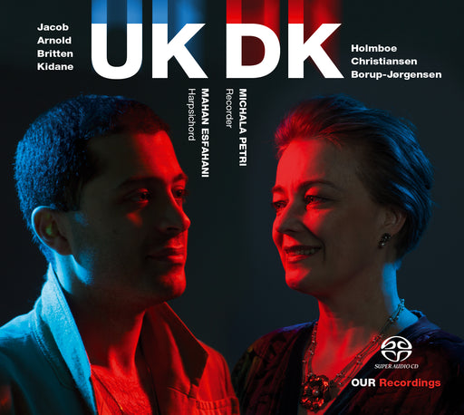 Michala Petri & Mahan Esfahani • UK:DK (CD)