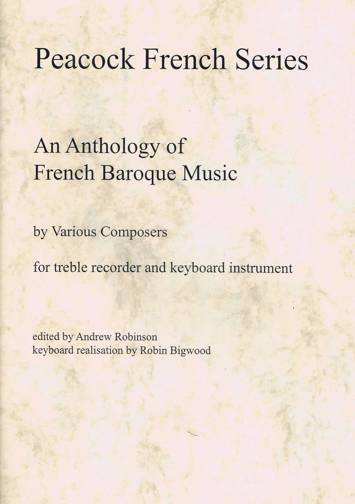 Various: An Anthology of French Baroque Music for Treble Recorder and ...