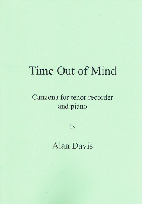 Davis: Time Out of Mind - Canzona for Tenor Recorder and Piano
