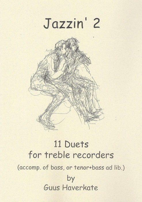 Haverkate: Jazzin' 2 - 11 Duets for Treble Recorders