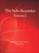 Various: The Solo Recorder, Volume 2