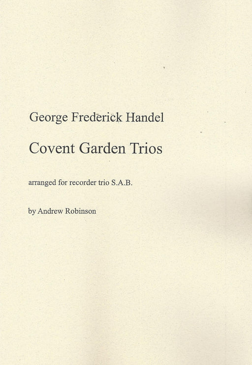 Handel: Covent Garden Trios