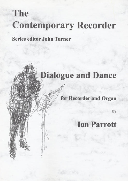 Parrott: Dialogue and Dance for Recorder and Organ