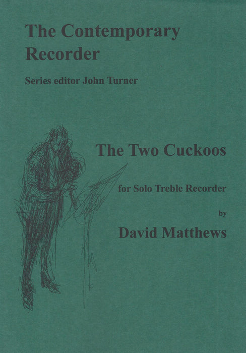 Matthews: The Two Cuckoos for Treble Recorder Solo