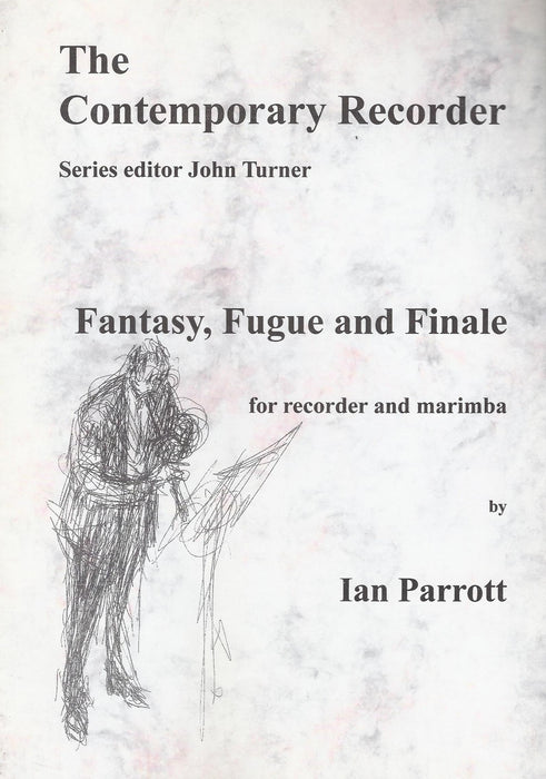 Parrott: Fantasy, Fugue and Finale for Recorder and Marimba