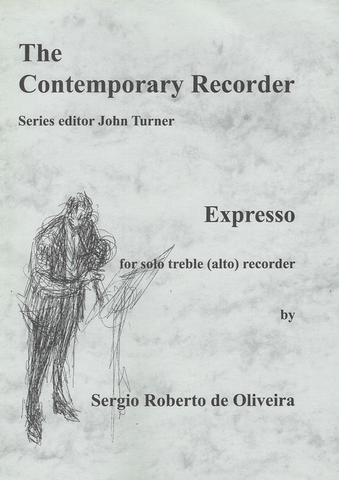 de Oliveira: Expresso for Treble Recorder Solo