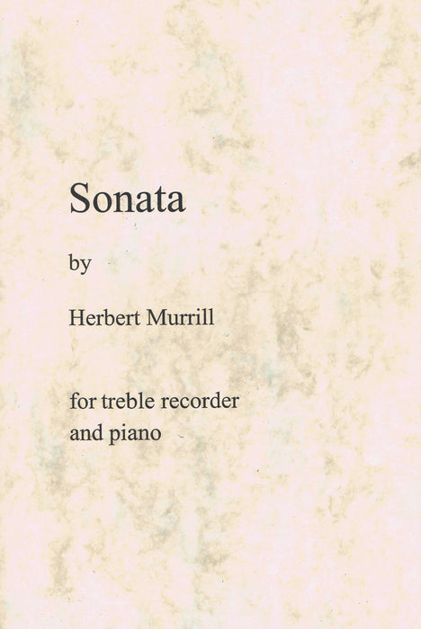 Murrill: Sonata for Treble Recorder and Piano