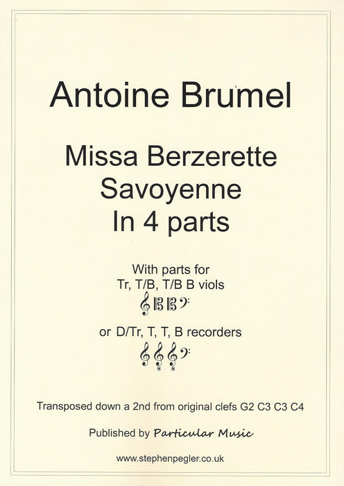 Brumel: Missa Berzerette Savoyenne in 4 Parts