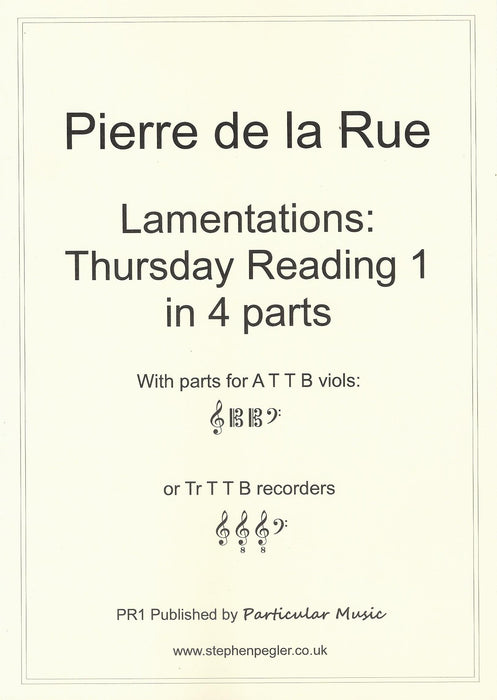 de la Rue: Lamentations - Thursday Reading 1 in 4 Parts