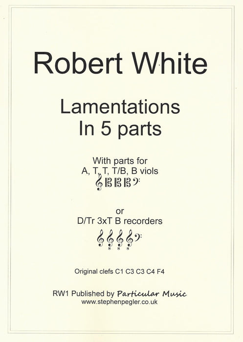White: Lamentations in 5 Parts
