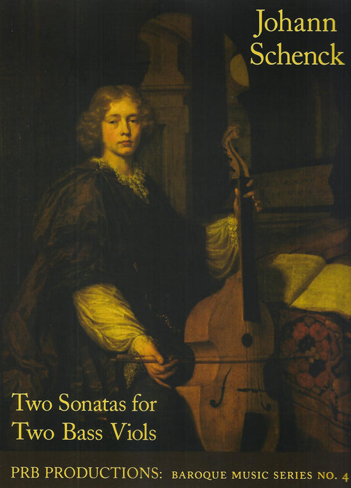 Schenck: 2 Sonatas for 2 Bass Viols