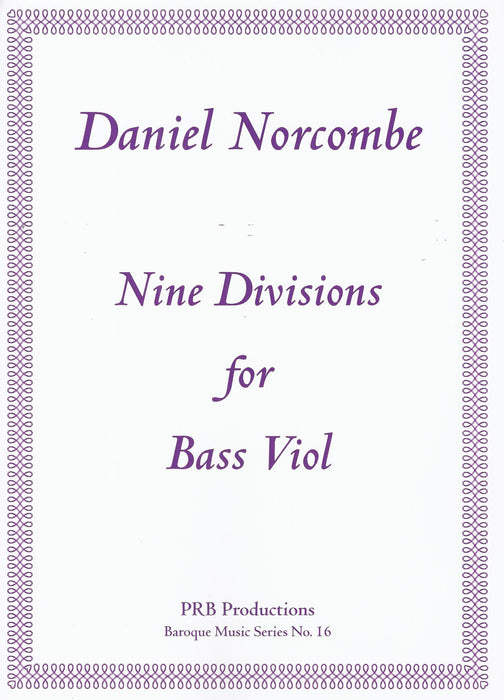 Norcombe: Nine Divisions for Bass Viol