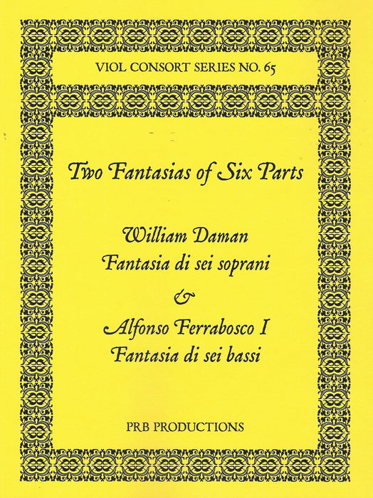 Daman/Ferrabosco I: 2 Fantasies of 6 Parts
