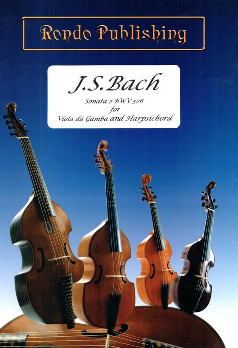 J. S. Bach: Sonata in D Minor for Viola da Gamba and Harpsichord (BWV 526)