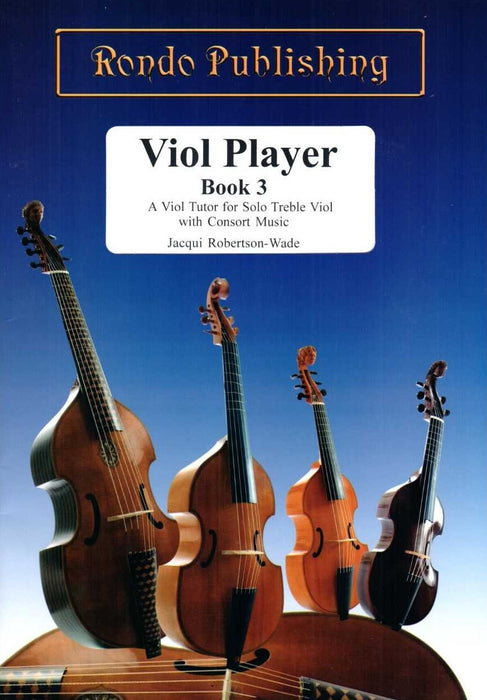 Robertson-Wade (ed.): Viol Player - Treble Viol, Book 3