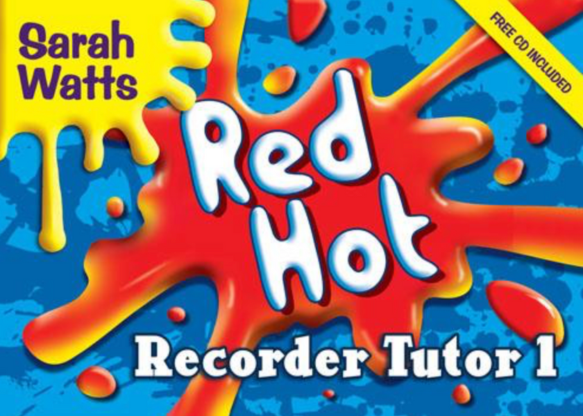 Watts: Red Hot Recorder Tutor | Recorder Tutors available from EMS