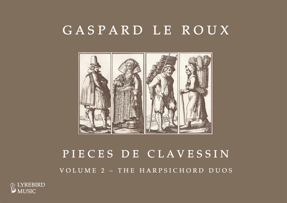 Gaspard Le Roux – Pieces de clavessin – Volume 2: The Harpsichord Duos (Hardback)