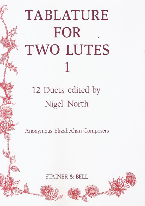 North (ed.): Tablature for 2 Lutes, Vol. 1