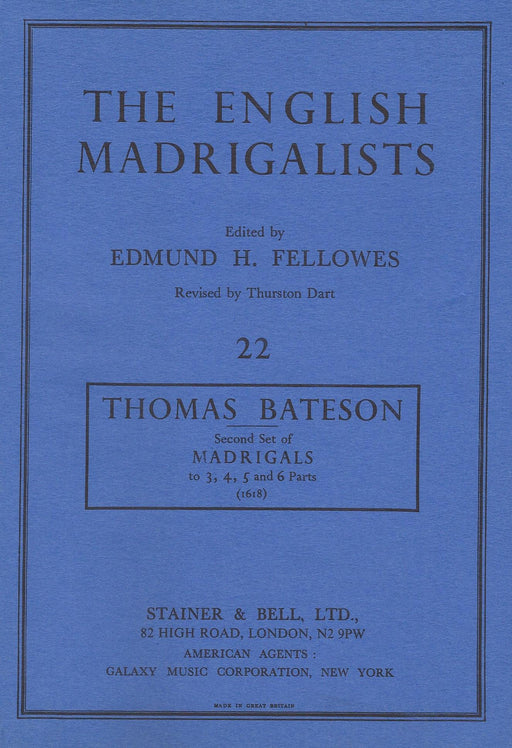 Bateson: Second Set of Madrigals to 3, 4, 5 & 6 Parts (1618)