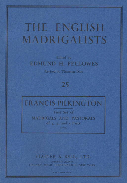 Pilkington: First Set of Madrigals and Pastorals (1613)