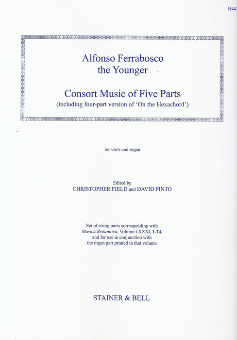 Ferrabosco: Consort Music of Five Parts