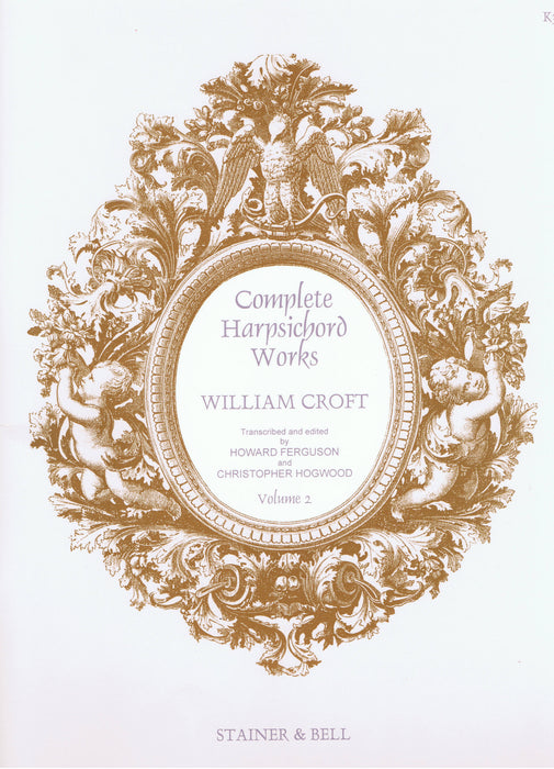 Croft: Complete Harpsichord Works, Vol. 2