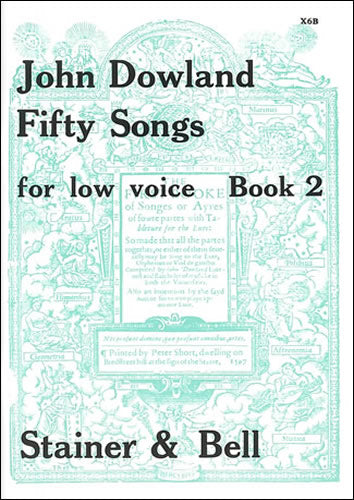 Dowland: 50 Songs for Low Voice, Book 2