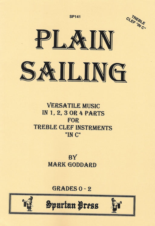 Goddard: Plain Sailing