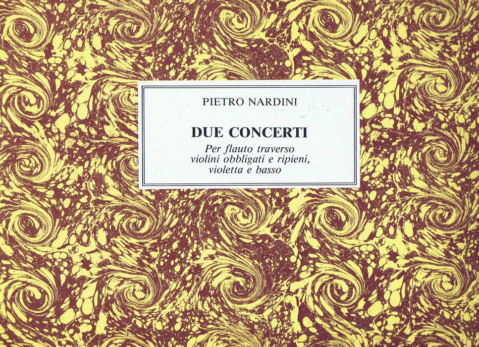 Nardini: 2 Concertos for Flute, Strings and Basso Continuo