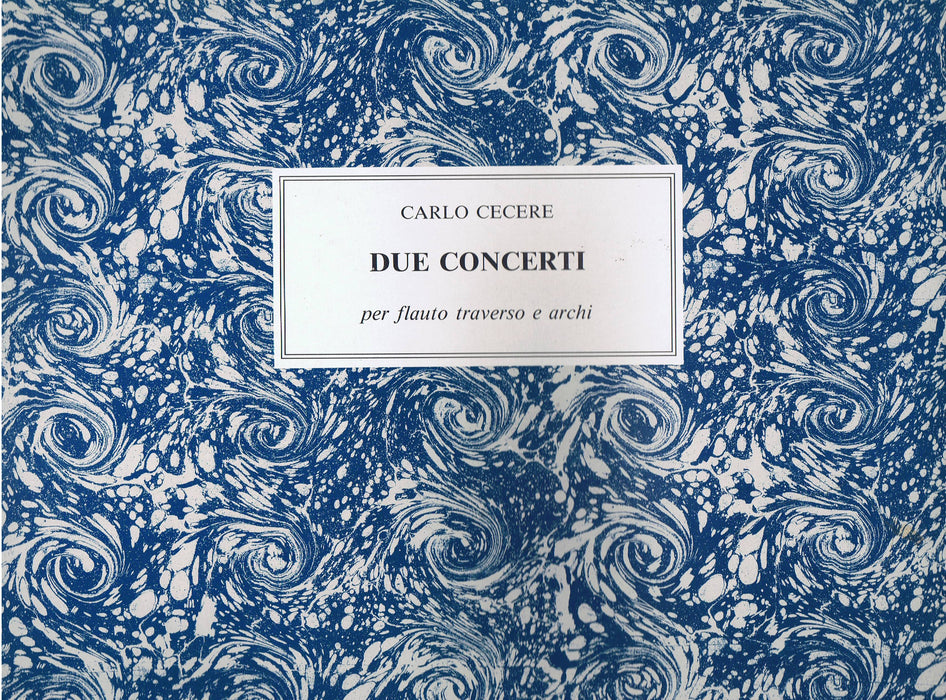 Cecere: 2 Concertos for Flute and Strings