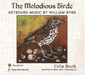 Colin Booth • The Melodious Birde - Keyboard Music by William Byrd (CD)