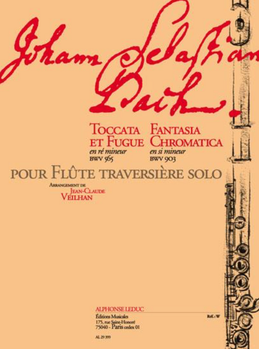 Bach. J.S.: Toccata and Fugue & Fantasia Chromatica arranged for Flute