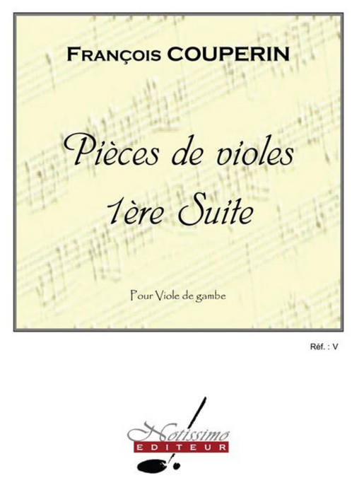Couperin: Suite No. 1 for from Pieces de Viole