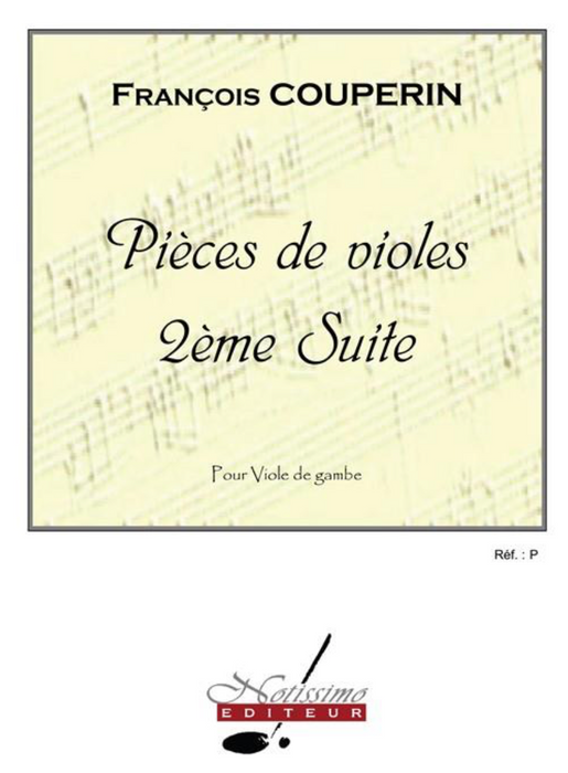 Couperin: Suite No. 2 for from Pieces de Viole