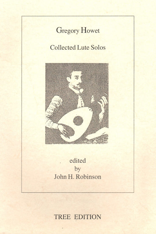 Howet: Collected Lute Solos