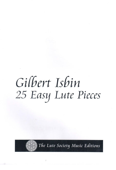 Isbin: 25 Easy Lute Pieces