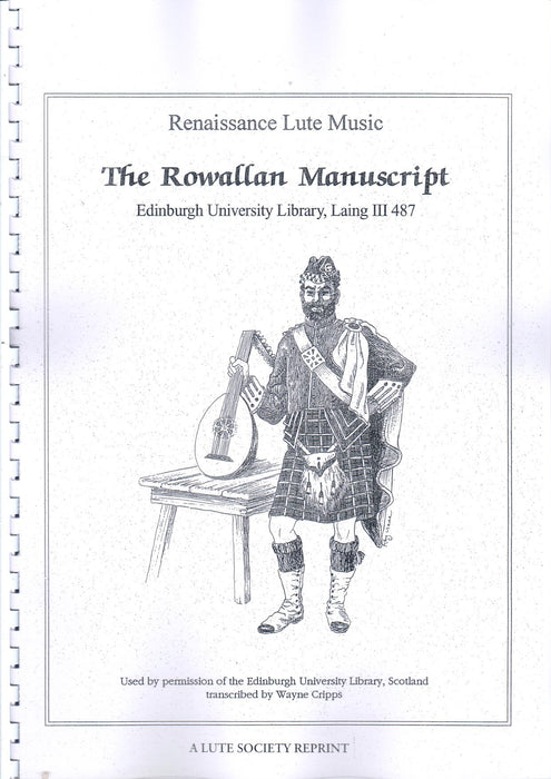 The Rowallan Manuscript - Scottish Lute Music Collection