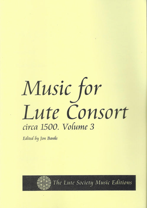 Various: Music for Lute Consort circa 1500, Vol. 3