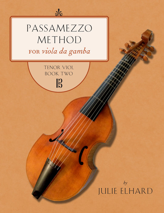 Passamezzo Method Book 2 Tenor viol 