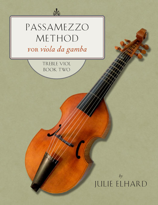 Passamezzo Method Book 2 Treble viol 