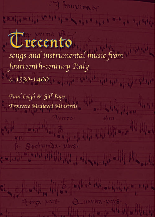 Trecento  - 12 Songs and instrumental pieces from fourteenth-century Italy (1330-1400)