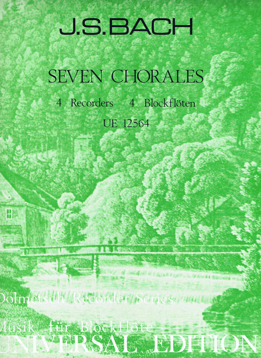 J. S. Bach: 7 Chorales for 4 Recorders