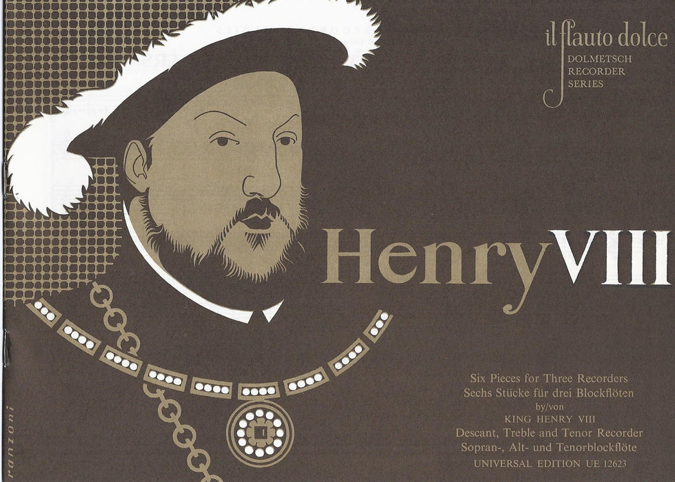 Henry VIII: 6 Pieces for 3 Recorders